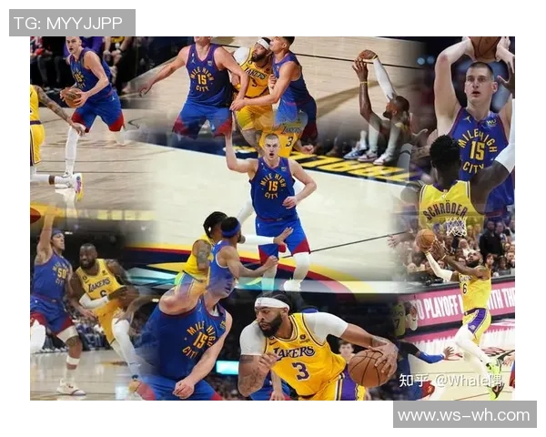 奥尼尔带领湖人对决掘金西决的经典战役回顾与分析