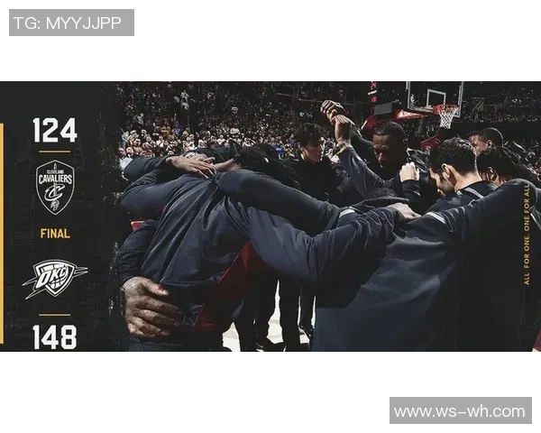 骑士与雷霆激战第四节精彩回放视频分析与精彩瞬间集锦